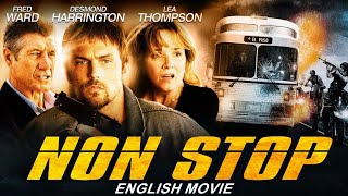 NON STOP - Hollywood Movie | Desmond Harrington & Fred Ward | Superhit Action Thriller English Movie