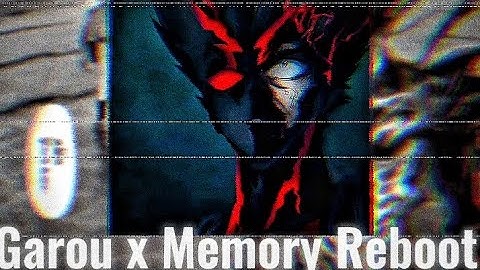 VØJ, Narvent - Memory Reboot x Garou