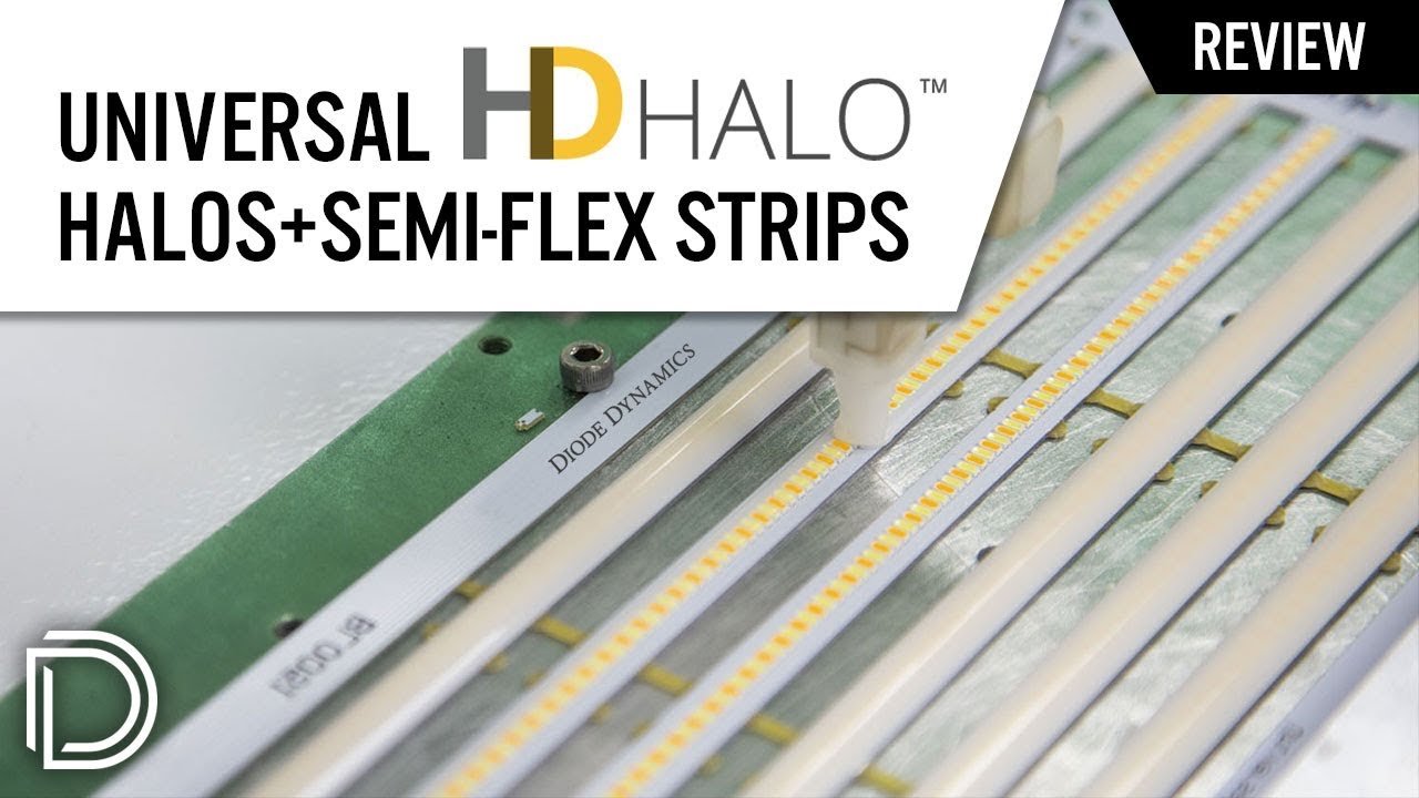 Universal HD LED Halos and SemiFlex Strips by Diode Dynamics YouTube