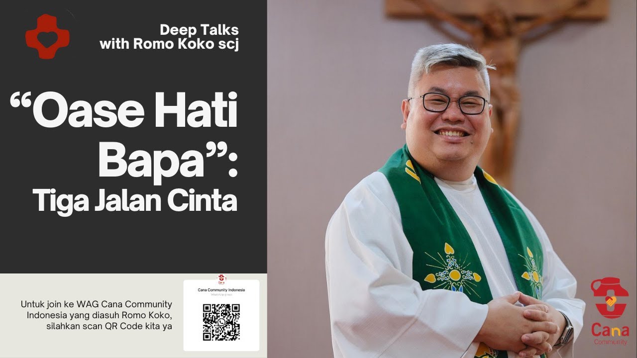 Oase Hati Bapa: Tiga Jalan Kembali Menemukan Cinta Sejati