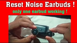 how to reset Noise shots ergo tws