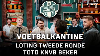 De VOETBALKANTINE met LIVE de BEKERLOTING voor de TWEEDE RONDE van de TOTO KNVB BEKER 🏆