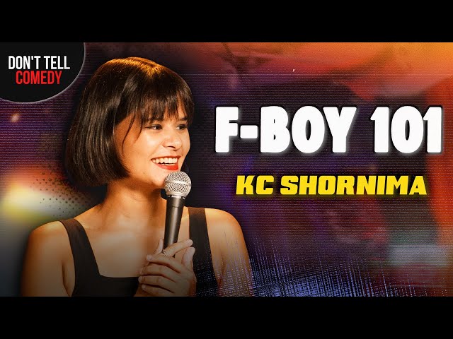 F-Boy 101 | KC Shornima | Stand Up Comedy class=