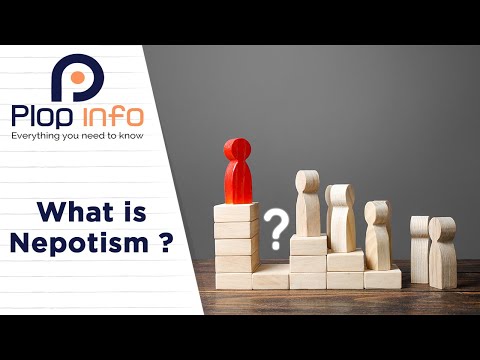 What is Nepotism ? | Everything You Need To Know | Plop info