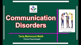 Communication Disorder | Introduction | Neurodevelopmental Disorder | DSM-5-TR