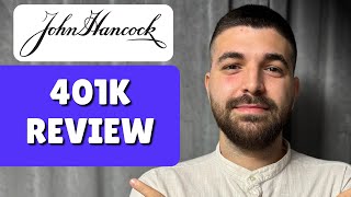 John Hancock 401k Review (Retirement Plan)