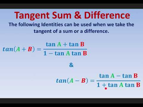 Trig Ch 5.4 Video (Sin/Tan Sum & Diff)