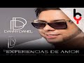 Danny Daniel - Experiencias De Amor [Bachata]