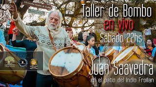 El Lenguaje del Bombo con Juan Saavedra (Taller en la vigilia 2019 en El Patio del Indio Froilan)