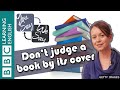 We Say - You Say: Dont judge a book by its cover