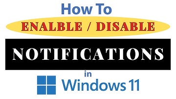 How to Enable or Disable Notifications in Windows 11: Step-by-Step Guide!