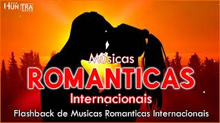 SELEÇÃO ROMANTICAS ANTIGAS 💖 Músicas Internacionais Românticas Anos 70-80-90 💖 Músicas Antigas