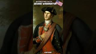 George Washington - interesting facts #shorts