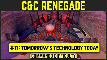 Command & Conquer: Renegade - Mission 11 - Tomorrow