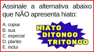 🔥 Português para Concurso Público | Hiato x Ditongo x Tritongo