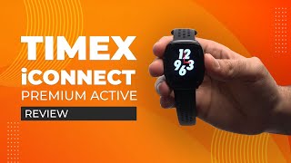 Timex iConnect Premium Active Smartwatch Review: good value for money? screenshot 4