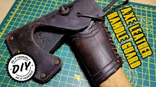 DIY Tutorial Axe Leather Handle Guard - no voice just work
