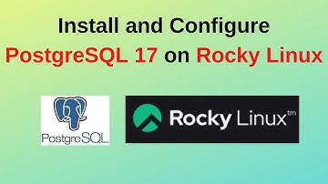 How to Install and Configure PostgreSQL 17 on Rocky Linux 9/8 |How to Install Postgresql 17 on Rocky