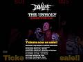 DEVILOOF ”THE UNHOLY” EUROPE TOUR 2025