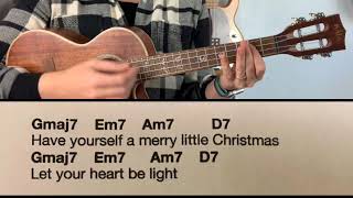 Video thumbnail of "Have Yourself A Merry Little Christmas: Ukulele Play-Along"