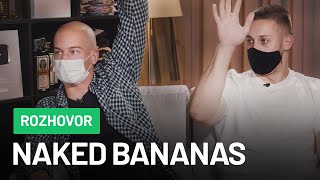 Naked Bananas: Matka jedného fanúšika nám povedala, že sme ko**** (Rozhovor)