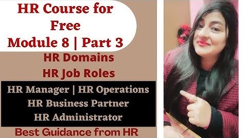 HR Course - Module 8 | Part 3 | HR Job Roles #hrcourse #hr #hrjobs  #careerinhr #readytogetupdate