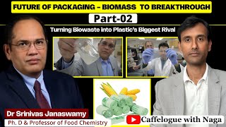🌱 Real science and No greenwashing | Prof. Srinivas Janaswamy on Future of  Bioplastics (Part 2)