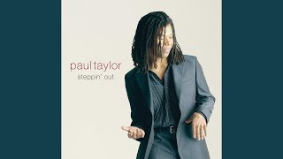 Video thumbnail of "Paul Taylor - On The Move"