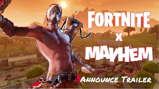 Fortnite X Mayhem - Announce Trailer