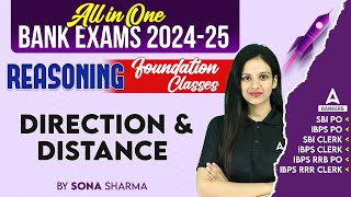 Direction and Distance in One Shot | Reasoning Classes | Bank Exams 2024 | By Sona Sharma