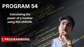 Program to calculate the power of a number using Recursion in C.