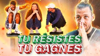 Tu re?sistes, tu gagnes : Qui tiendra le plus longtemps ?