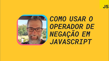 Quando usar o operador not (negação) em JavaScript #cortes