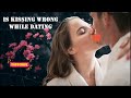 Is Kissing  While Dating Wrong? | What Does The Bible Say about Kissing