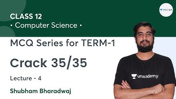 MCQ Series for Term 1 | Part 4 | Crack 35/35 in CS | Class 12 Computer Science | Shubham Bharadwaj