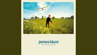 Video thumbnail of "James Blunt - Confetti And Roses (Bonus Track)"