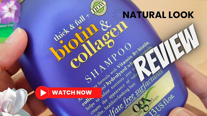 Ogx shampoo biotin and collagen review