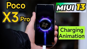 Poco X3 Pro Miui 13 Charging Animation 🔥🔥🔥