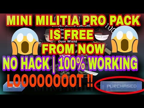 Mini Militia Free Pro Pack Without Any Hack / 100 % Free Pro Pack for Lifetime.