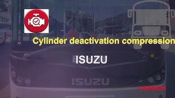 LAUNCH X431 PAD V Elite Programming ISUZU: Cylinder Deactivation Compression