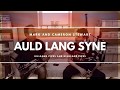 Auld lang syne  mark and cameron stewart uilleann pipes and highland bagpipes