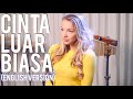 Andmesh - Cinta Lubar Biasa [ENGLISH VERSION oleh Emma Heesters]