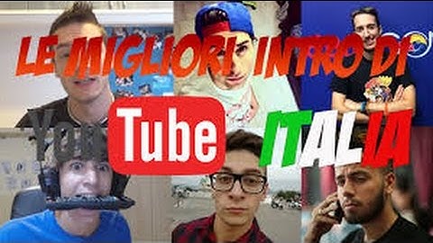 Intro più belle di YouTube Italia