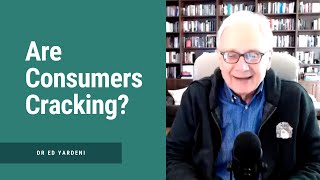 Are Consumers Cracking? Recent data about consumer numbers