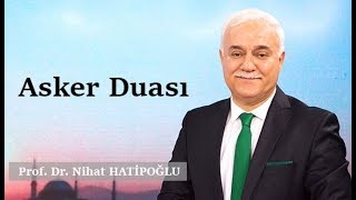 Asker Duası - Nihat Hatipoğlu | Kayıp Dualar Resimi