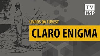 [Livros da Fuvest] - Claro Enigma (Carlos Drummond de Andrade)