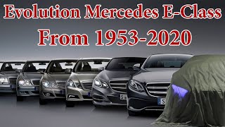 Evolution of Mercedes Benz E-Class from 1953 to 2024