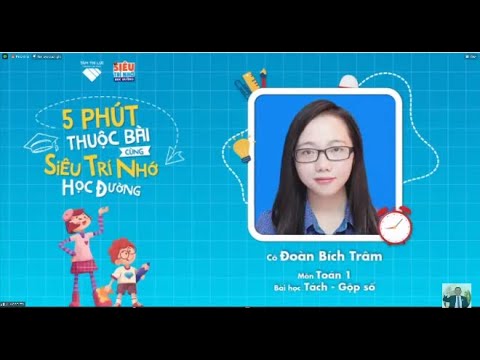 🔴Chuỗi Chương trình 5 phút thuộc bài cùng Siêu Trí Nhớ Học Đường 28/07/21 P1