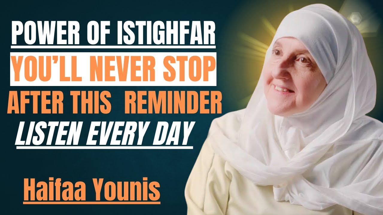“Power of Istighfar | You’ll Never Stop After This Reminder | dr haifaa younis”