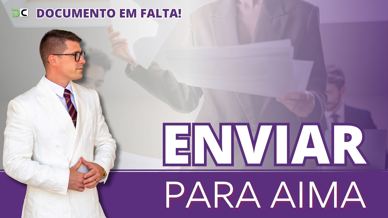 DOCUMENTO EM FALTA? SAIBA COMO ENVIAR PARA A AIMA?! (Ep. 1604)